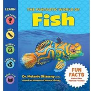 The Fantastic World of Fish