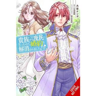 When I Became a Commoner, They Broke Off Our Engagement!, Vol. 3