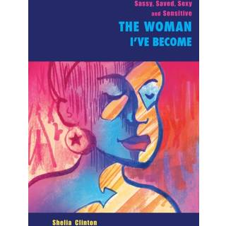 Sassy, Sexy, Saved & Sensitive