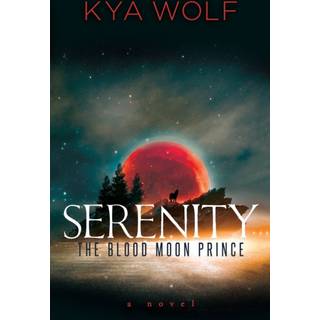 Serenity (The Blood Moon Prince)