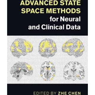 Advanced State Space Methods for Neural and Clinical Data