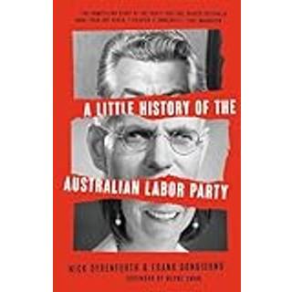 A Little History of the Australian Labor Party