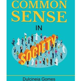 Common Sense in Society