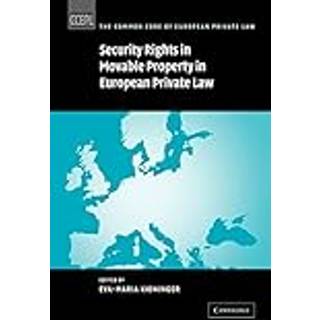 Security Rights in Movable Property in European Private Law