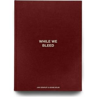 While we Bleed