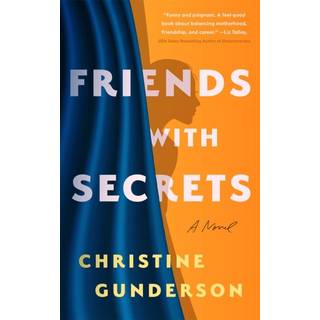 Friends with Secrets