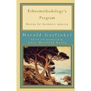 Ethnomethodology's Program