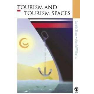 Tourism and Tourism Spaces