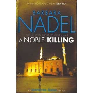 A Noble Killing (Inspector Ikmen Mystery 13)