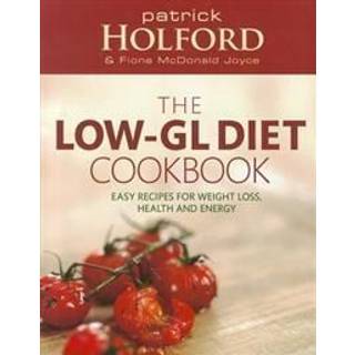 The Low-GL Diet Cookbook