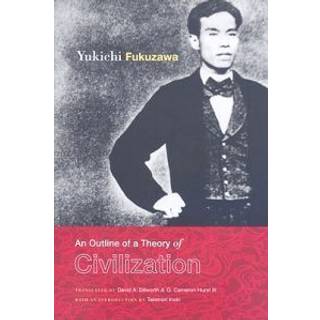 An Outline of a Theory of Civilization