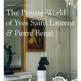 The Private World of Yves Saint Laurent & Pierre Berge