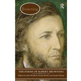 The Poems of Browning: Volume Three