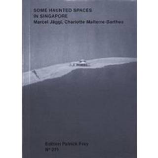 Some Haunted Spaces in Singapore