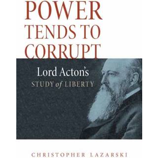 Power Tends to Corrupt