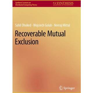 Recoverable Mutual Exclusion