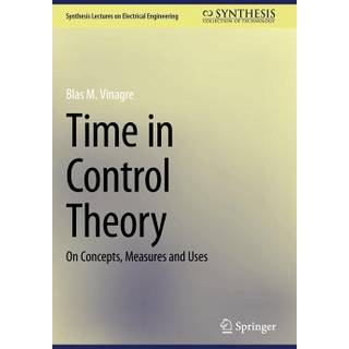 Time in Control Theory