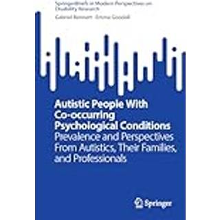 Autistic People With Co-occurring Psychological Conditions