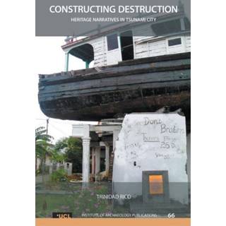 Constructing Destruction