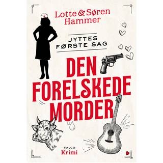 Den forelskede morder af Lotte og Søren Hammer