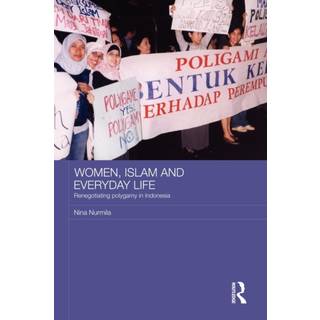 Women, Islam and Everyday Life