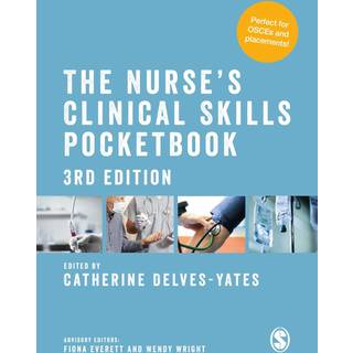 The Nurse's Clinical Skills Pocketbook