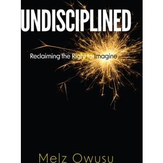 Undisciplined