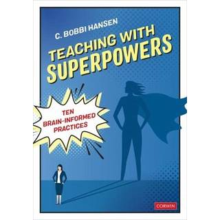 Teaching With Superpowers