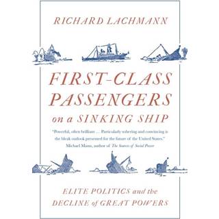 First-Class Passengers on a Sinking Ship