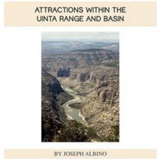 Attractions Within the Uintah Range and Basin