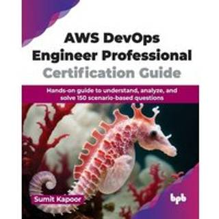 AWS DevOps Engineer Professional Certification Guide