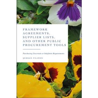 Framework Agreements, Supplier Lists, and Other Public Procurement Tools