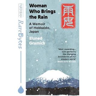 Woman Who Brings the Rain