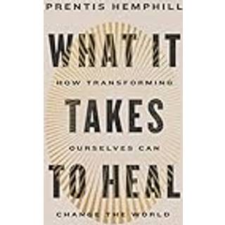 What It Takes to Heal