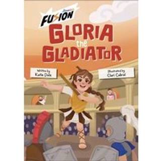 Gloria the Gladiator