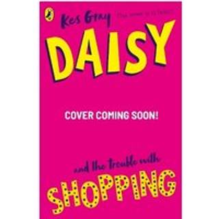 Daisy and the Trouble with Shopping