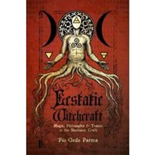 Ecstatic Witchcraft