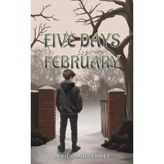 Five Days in February