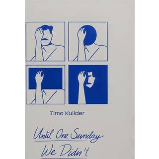 Until One Sunday We Didn’t