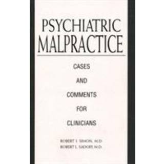Psychiatric Malpractice
