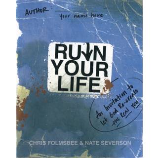 Ruin Your Life