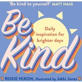 Be Kind