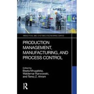 Production Management, Manufacturing, and Process Control