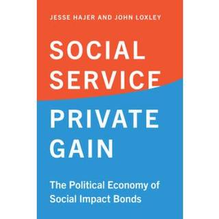 Social Service, Private Gain