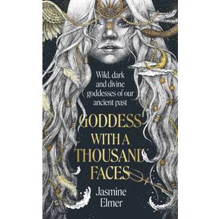 Goddess with a Thousand Faces