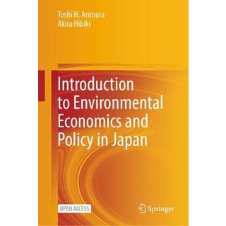Introduction to Environmental Economics and Policy in Japan