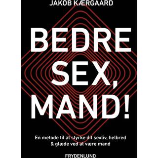 Bedre sex, mand!