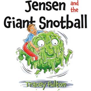 Jensen and the Giant Snotball