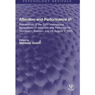 Attention and Performance VI