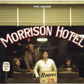The Doors - Morrison Hotel (200g) (Reissue) (Remastered) (2 LP)